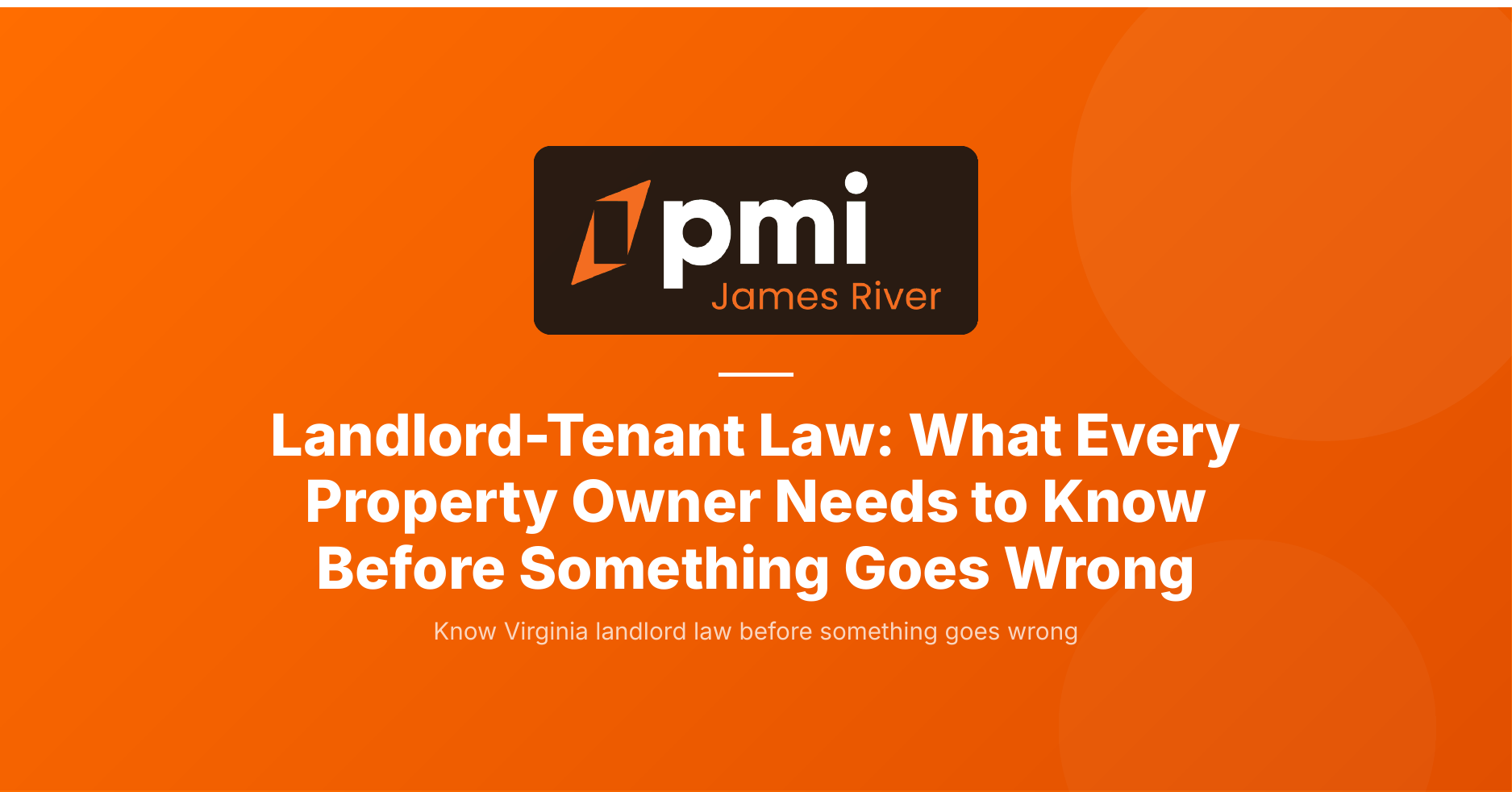 Landlord-Tenant Law in Virginia: What Property Owners Need to Know